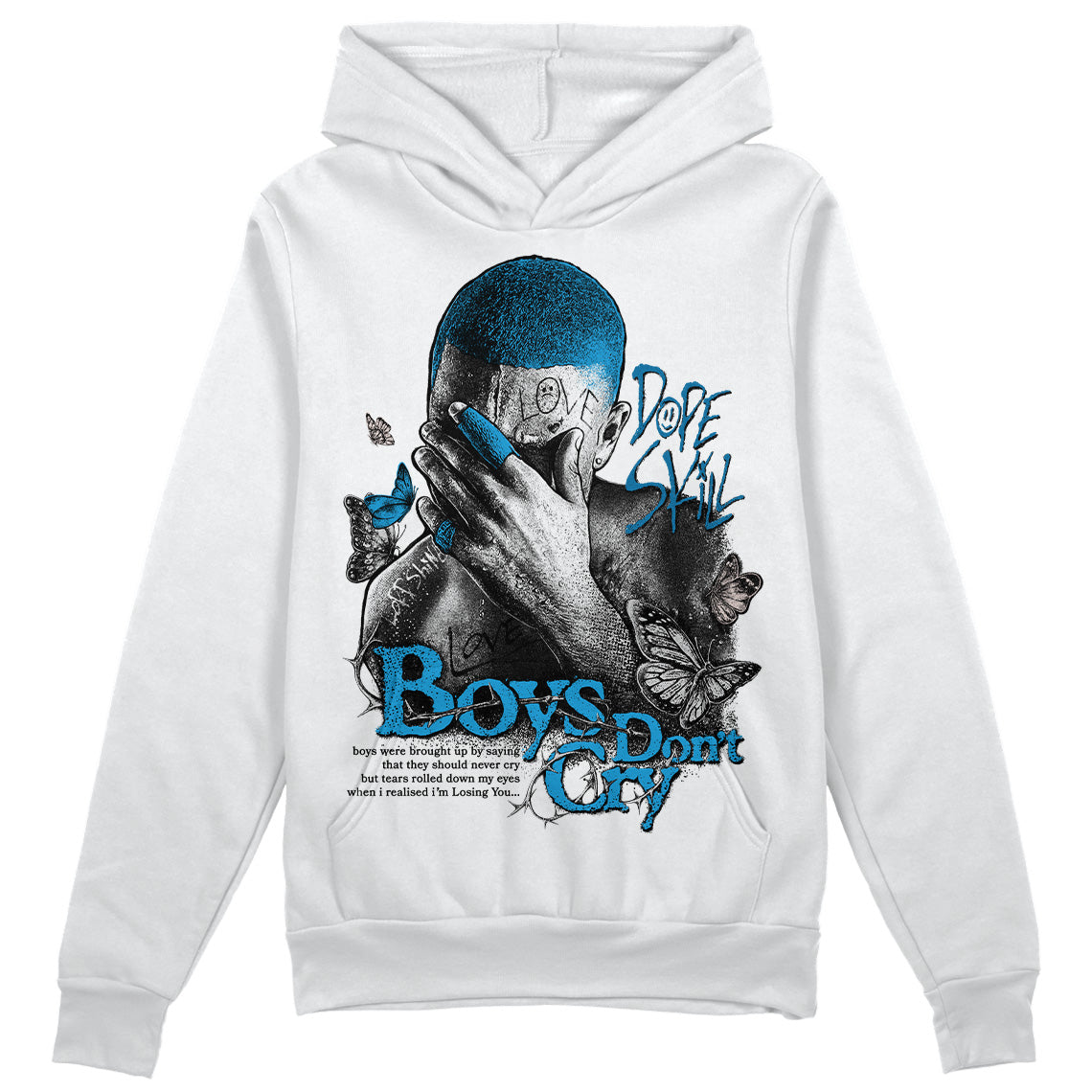 Jordan 4 Retro Military Blue DopeSkill Hoodie Sweatshirt Boys Don't Cry Graphic Streetwear - White