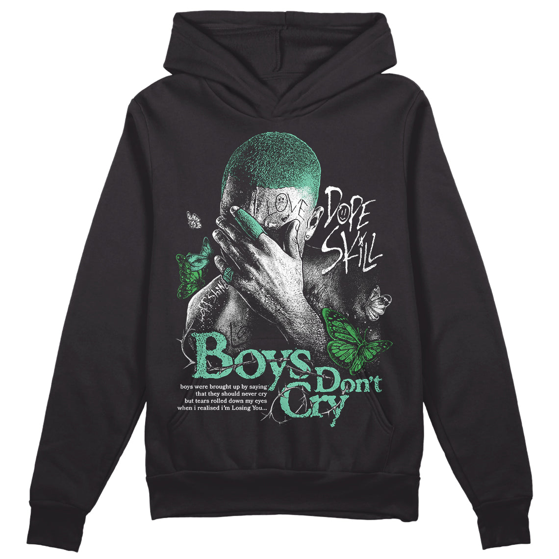 Jordan 1 High OG Green Glow DopeSkill Hoodie Sweatshirt Boys Don't Cry Graphic Streetwear - Black