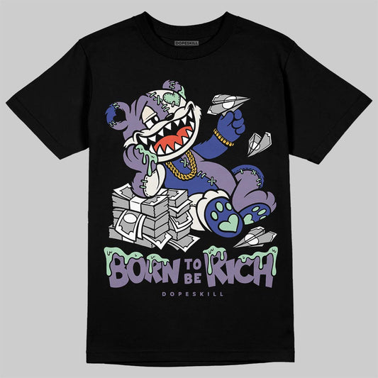 Jordan 1 Retro Low OG Zion Williamson Voodoo Alternate DopeSkill T-Shirt Born To Be Rich Graphic Streetwear - black