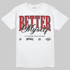 Air Foamposite One Cough Drop (2025) DopeSkill T-Shirt Better Myself Graphic Streetwear - White