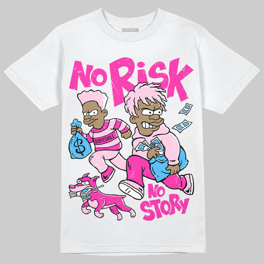 Max 1 Valentine's Day 2025 in White DopeSkill T-Shirt No Risk No Story Graphic