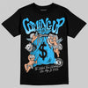 Jordan 2 Low "University Blue" DopeSkill T-Shirt Money Bag Coming Up Graphic Streetwear - Black