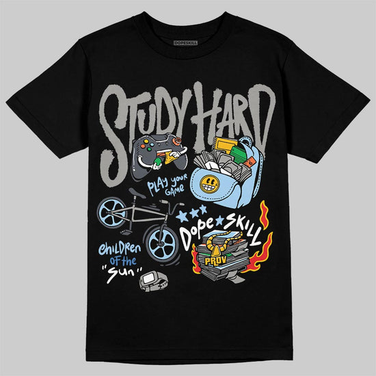 Jordan 11 Cool Grey DopeSkill T-Shirt Study Hard Graphic Streetwear - Black