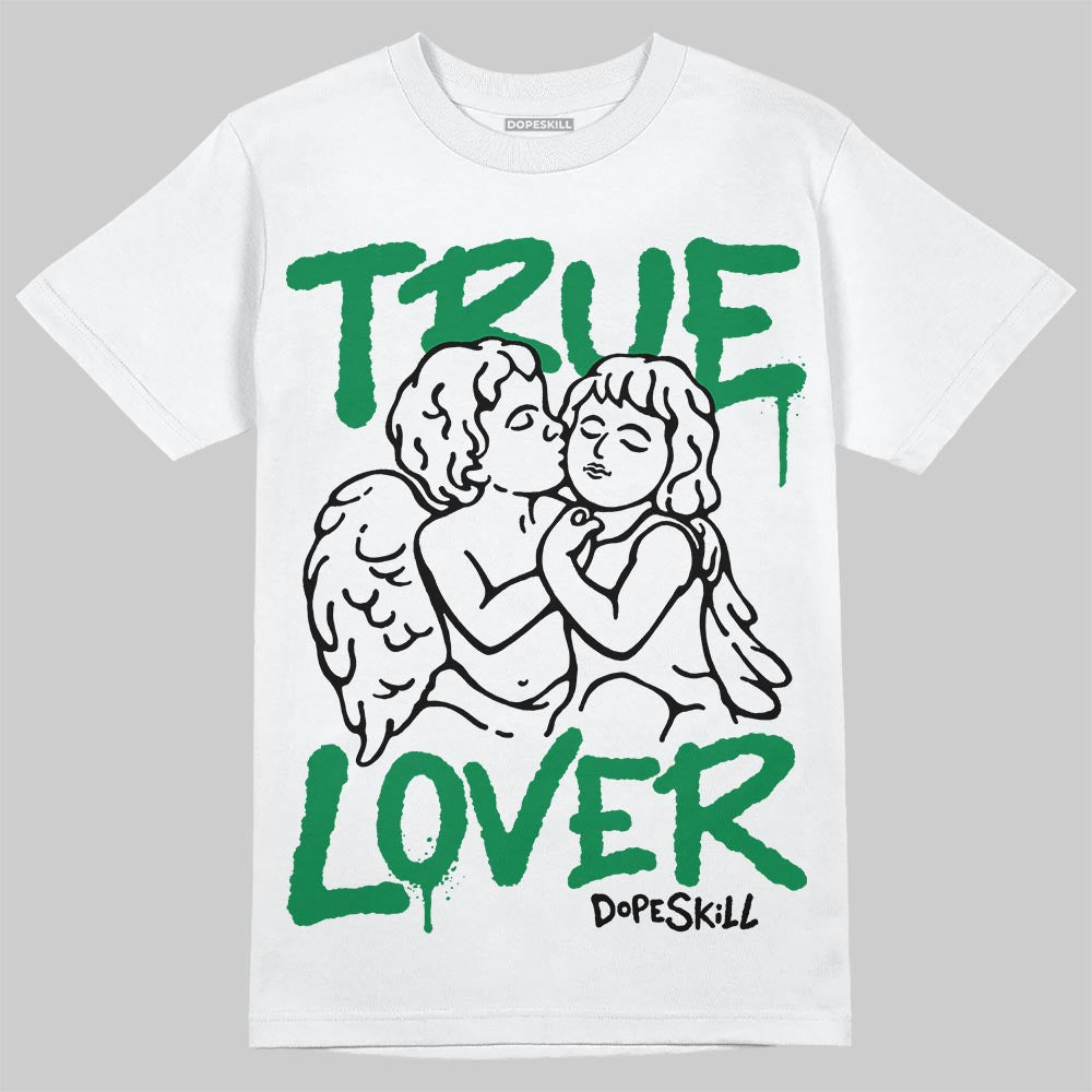 Green Sneakers DopeSkill T-Shirt True Lover Graphic Streetwear - White