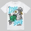 Jordan 11 Gamma Blue DopeSkill T-Shirt Loyal To The Bag Graphic Streetwear - White 