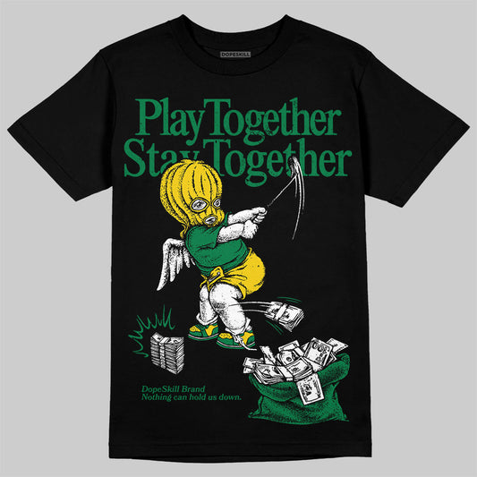 Green Sneakers DopeSkill T-Shirt Play together, Stay together Graphic Streetwear - Black