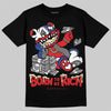 Jordan 3 “Seoul 2.0” DopeSkill T-Shirt Born To Be Rich Graphic Streetwear - Black
