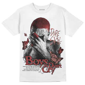 Jordan 13 “Dune Red” DopeSkill T-Shirt Boys Don't Cry Graphic Streetwear - White