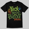 Green Sneakers DopeSkill T-Shirt F#ck Around And Find Out Graphic Streetwear - Black