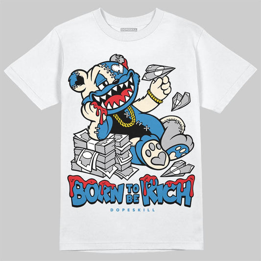 Jordan 3 Retro OG Rare Air DopeSkill T-Shirt Born To Be Rich Graphic Streetwear - White