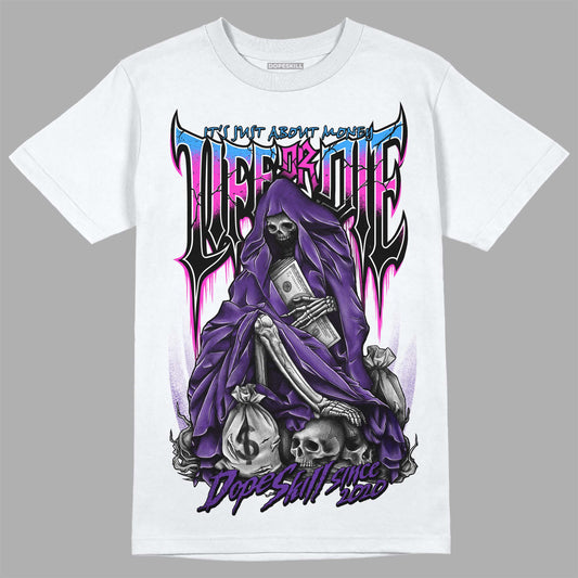 PURPLE Sneakers DopeSkill T-Shirt Life or Die Graphic Streetwear - White