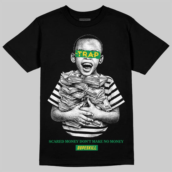 Green Sneakers DopeSkill T-Shirt Scared Money Don't Make No Money Graphic Streetwear - Black