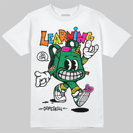 Green Sneakers DopeSkill T-Shirt Learning Graphic Streetwear  -WHite