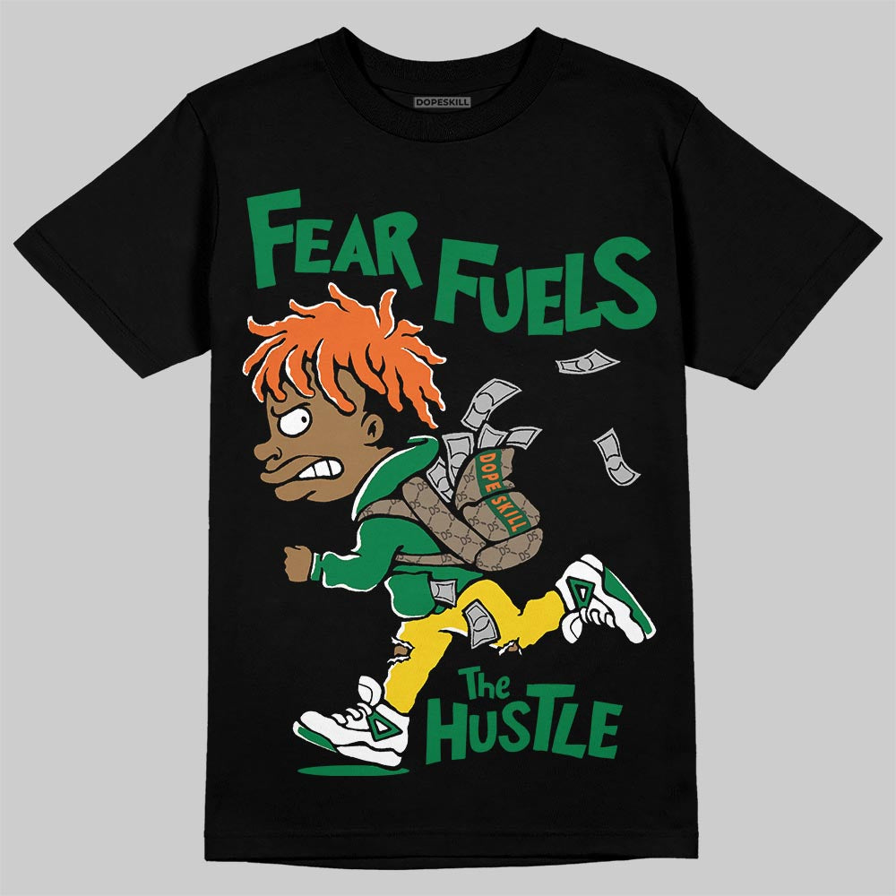 Green Sneakers DopeSkill T-Shirt Fear Fuels The Hustle Graphic Streetwear - Black