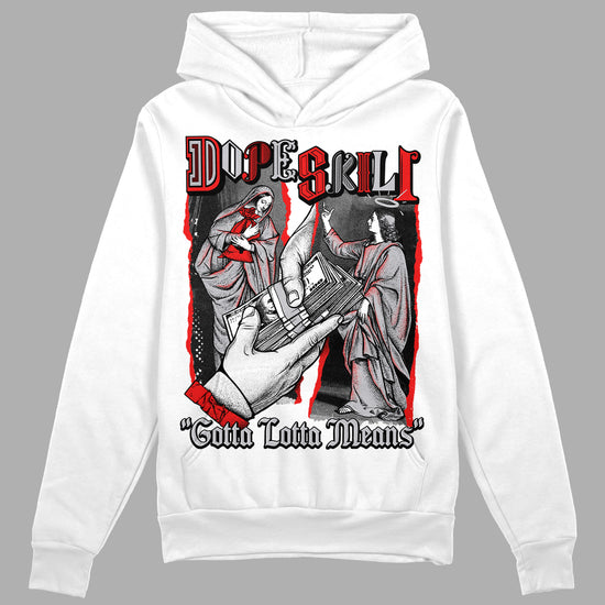 Grey Sneakers DopeSkill Hoodie Sweatshirt Gotta Lotta Means Graphic Streetwear - White 