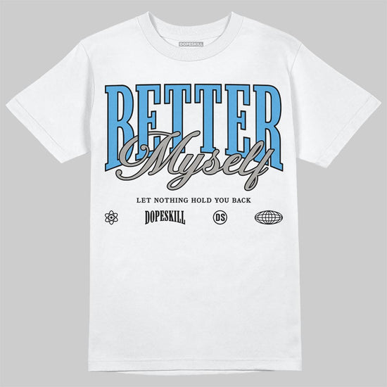 Air Max 95 OG Blue Spark DopeSkill T-Shirt Better Myself Graphic Streetwear - White