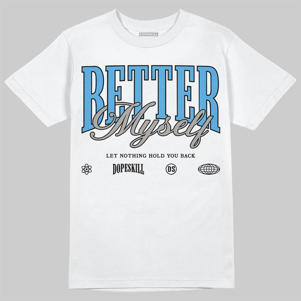 Air Max 95 OG Blue Spark DopeSkill T-Shirt Better Myself Graphic Streetwear - White