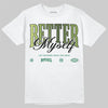 Foamposite Pro 'Pine Green' DopeSkill T-Shirt Better Myself Graphic Streetwear - WHite