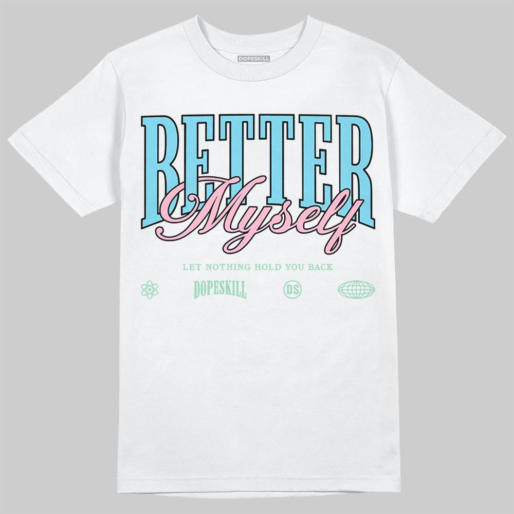 SB Dunk Low Verdy Visty DopeSkill T-Shirt Better Myself Graphic Streetwear - White 