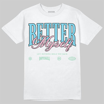 SB Dunk Low Verdy Visty DopeSkill T-Shirt Better Myself Graphic Streetwear - White 