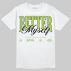 Air Max 95 Big Bubble Neon Yellow DopeSkill T-Shirt Better Myself Graphic Streetwear - White