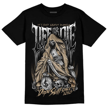 TAN Sneakers DopeSkill T-Shirt Life or Die Graphic Streetwear - Black