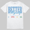Jordan 1 Retro High OG “Clips” DopeSkill T-Shirt Better Myself Graphic Streetwear - White