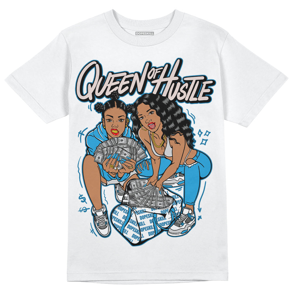 Jordan 4 Retro Military Blue DopeSkill T-Shirt Queen Of Hustle Graphic Streetwear - White 