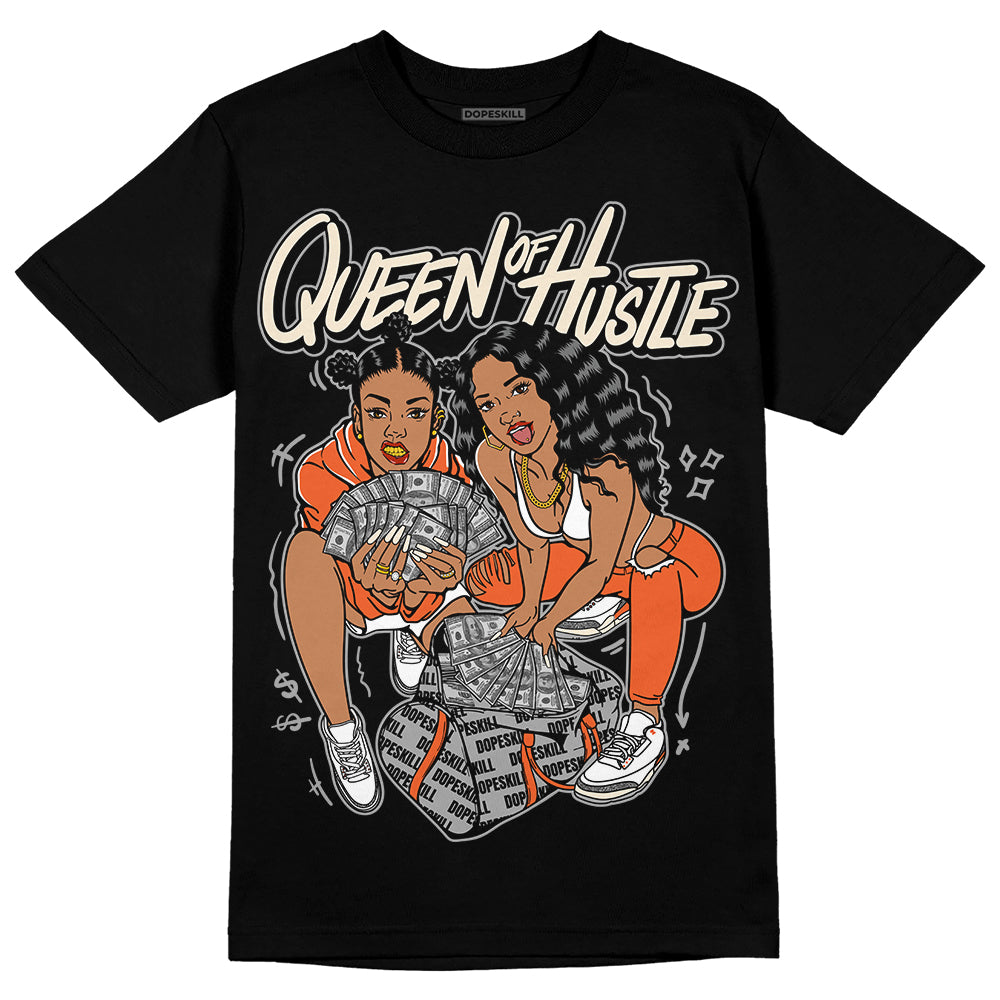 Jordan 3 Georgia Peach DopeSkill T-Shirt Queen Of Hustle Graphic Streetwear - Black