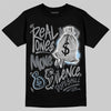 Jordan 5 Retro Wolf Grey (2026) DopeSkill T-Shirt Real Ones Move In Silence Graphic Streetwear - Black