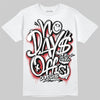 Jordan 11 “Bred Velvet” DopeSkill T-Shirt No Days Off Graphic Streetwear - White