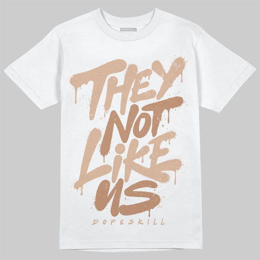 Jordan 4 Retro Cozy Girl DopeSkill T-Shirt They Not Like Us Graphic Streetwear - White