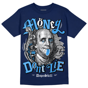 Jordan 3 "Midnight Navy" DopeSkill Navy T-Shirt Money Don't Lie Graphic Streetwear