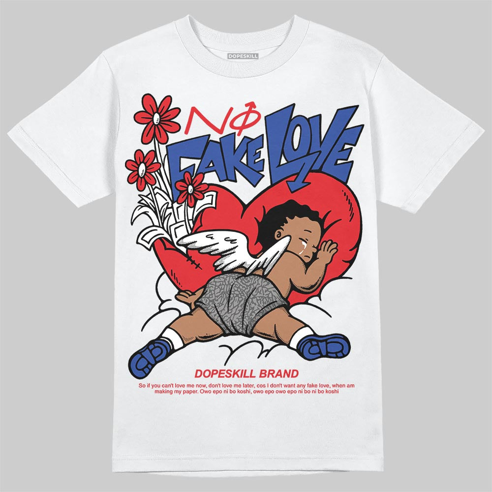 Jordan 3 “Seoul 2.0” DopeSkill T-Shirt No Fake Love Graphic Streetwear - White