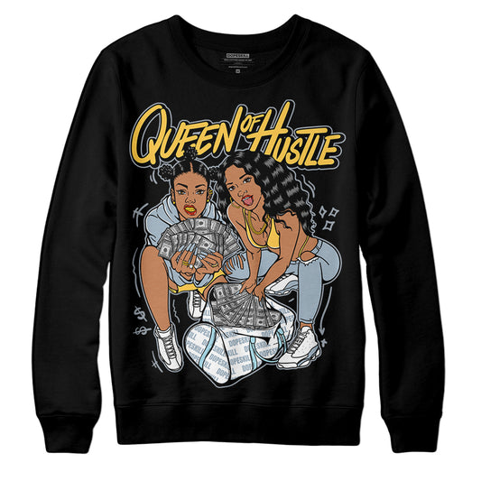 Jordan 13 “Blue Grey” DopeSkill Sweatshirt Queen Of Hustle  Graphic Streetwear - Black