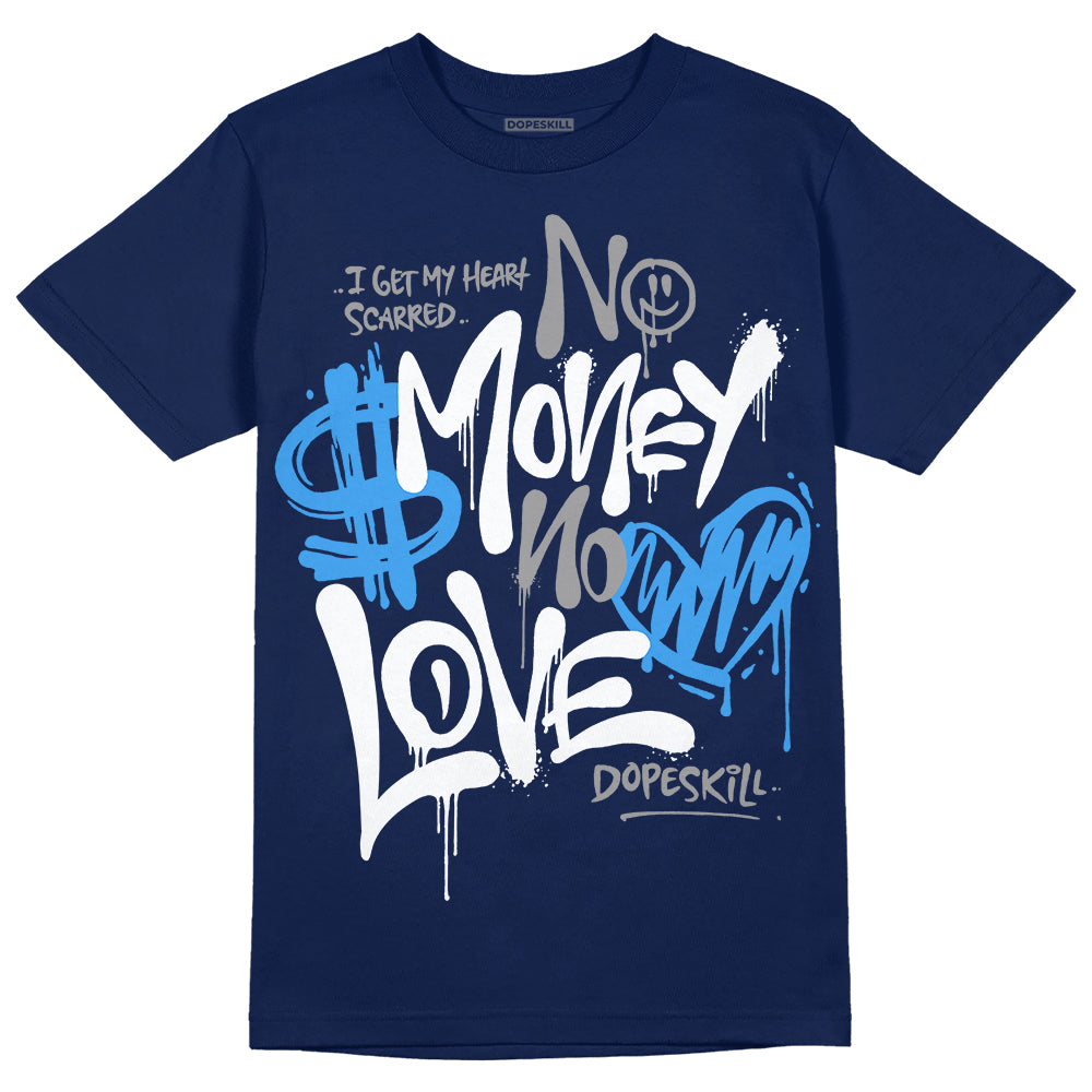 Jordan 3 "Midnight Navy" DopeSkill Navy T-Shirt No Money No Love Typo Graphic Streetwear