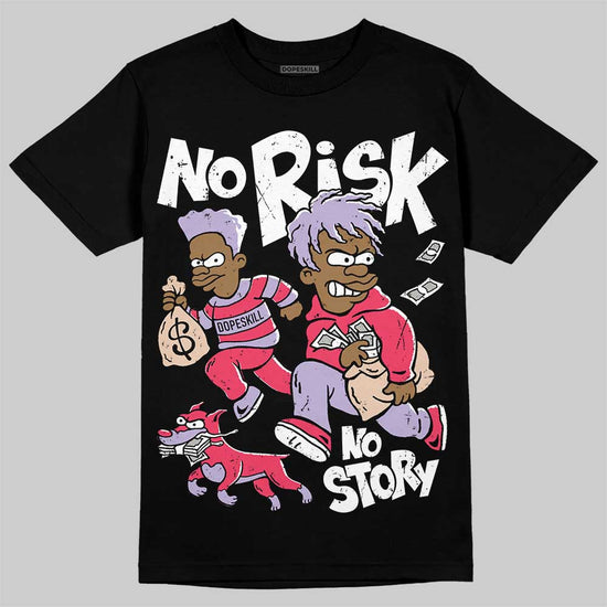 Jordan 5 Low “Peanut Butter Jelly” DopeSkill T-Shirt No Risk No Story Graphic Streetwear - Black