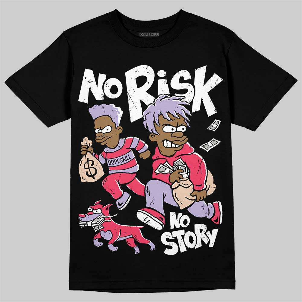Jordan 5 Low “Peanut Butter Jelly” DopeSkill T-Shirt No Risk No Story Graphic Streetwear - Black
