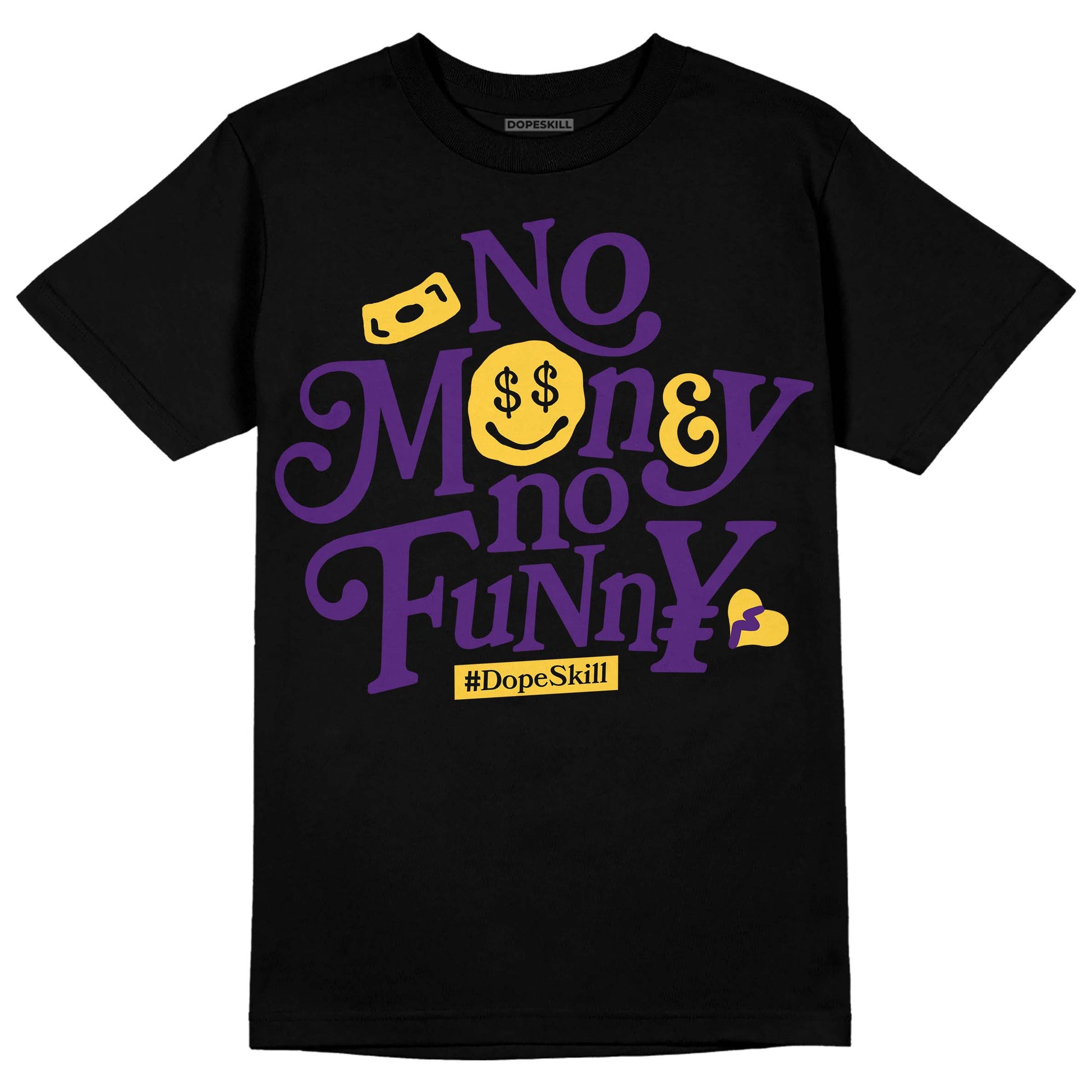 Jordan 12 “Field Purple” DopeSkill T-Shirt No Money No Funny Graphic Streetwear - Black