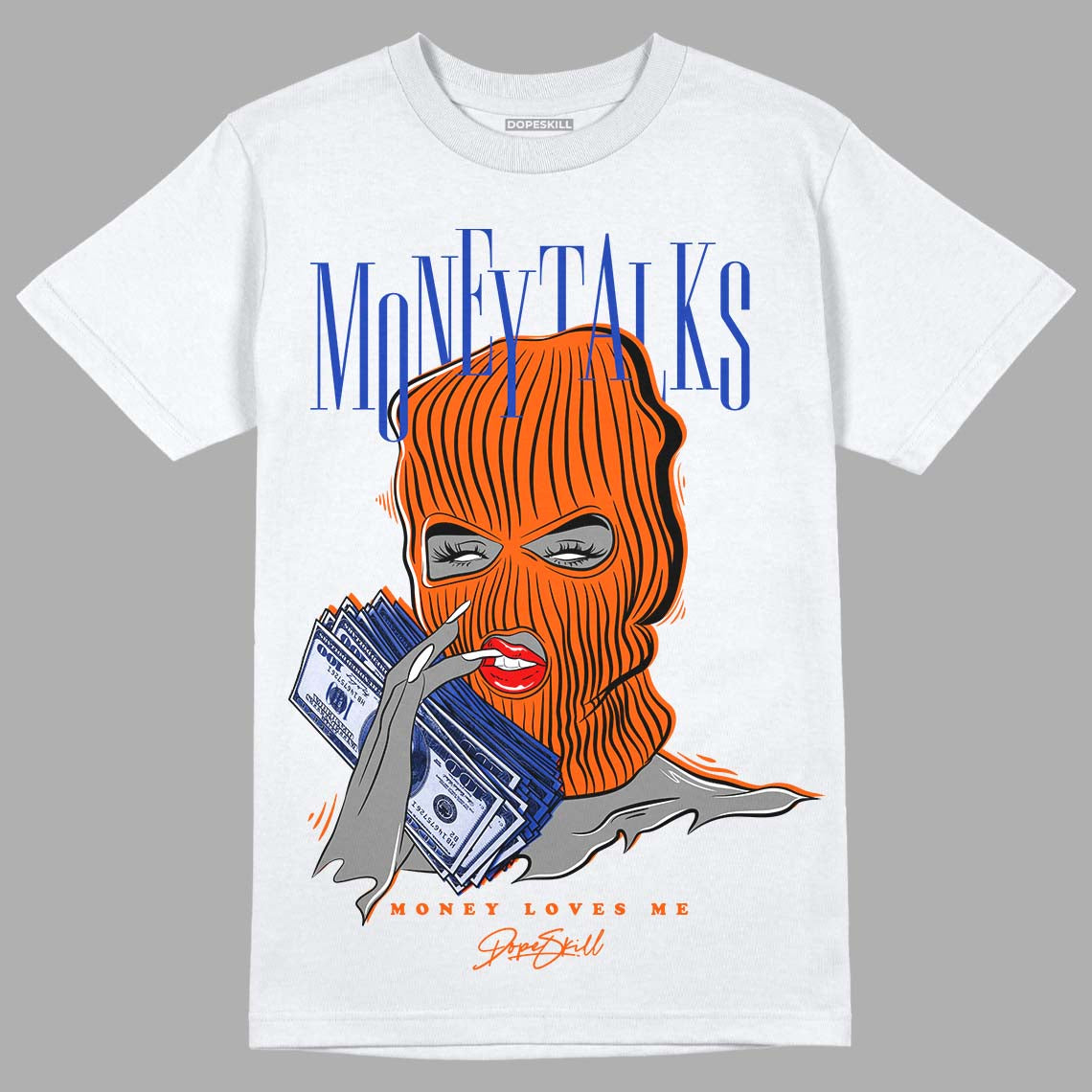 Dunk Low Futura Orange Blaze DopeSkill T-Shirt Money Talks Graphic Streetwear - White