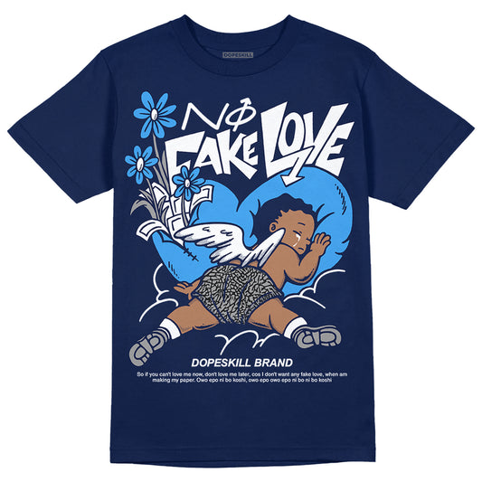 Jordan 3 "Midnight Navy" DopeSkill Navy T-Shirt No Fake Love Graphic Streetwear