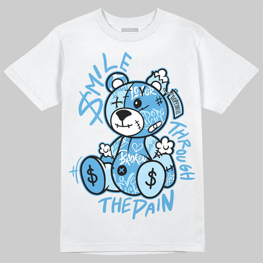 Jordan 11 Low University Blue DopeSkill T-Shirt Smile Through The Pain Graphic Streetwear - White 