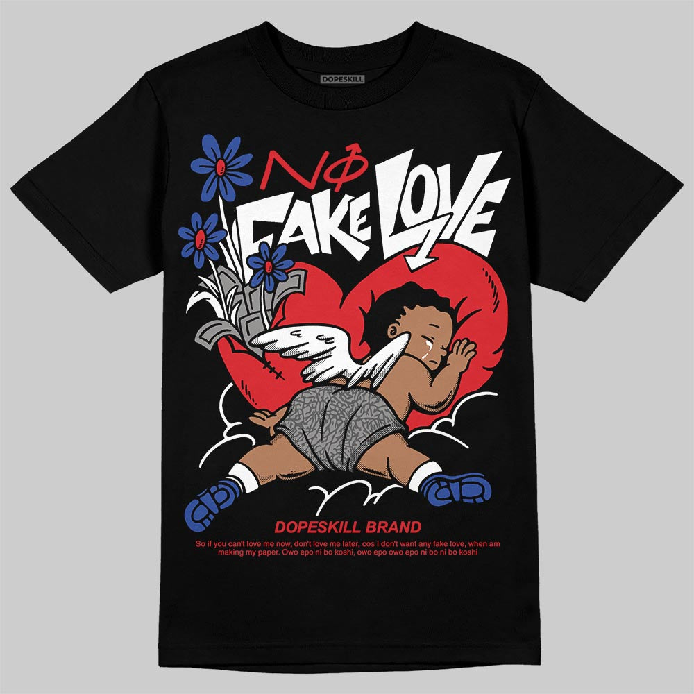 Jordan 3 “Seoul 2.0” DopeSkill T-Shirt No Fake Love Graphic Streetwear - Black
