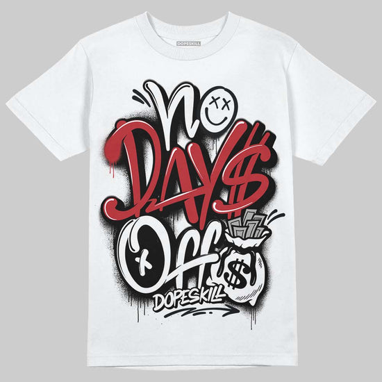 Jordan 14 Retro ‘Black Toe’ DopeSkill T-Shirt No Days Off Graphic Streetwear - White