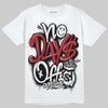 Jordan 14 Retro ‘Black Toe’ DopeSkill T-Shirt No Days Off Graphic Streetwear - White