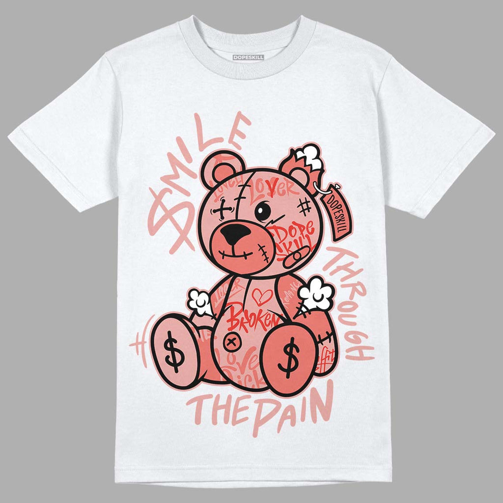 Dunk Low Rose Whisper DopeSkill T-shirt  Smile Through The Pain Graphic Streetwear - White