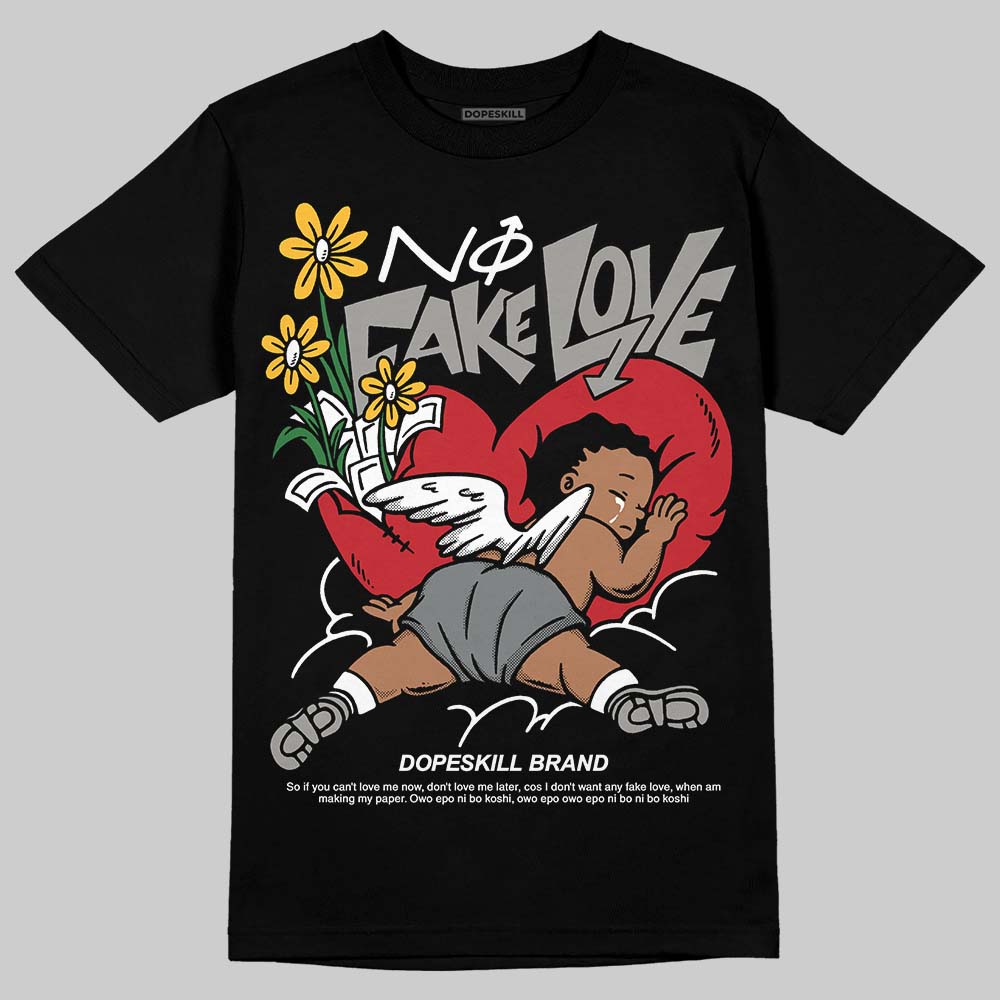 Jordan 9 Cool Grey DopeSkill T-Shirt No Fake Love Graphic Streetwear - Black