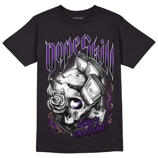 Jordan 12 “Field Purple” DopeSkill T-Shirt Money On My Mind Graphic Streetwear - Black