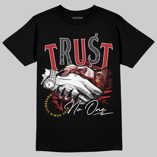 Jordan 14 Golf “Last Shot” DopeSkill T-Shirt Trust No One Graphic Streetwear - Black
