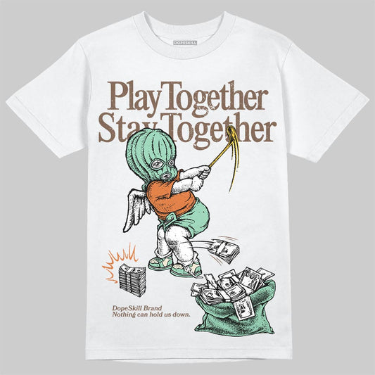 SB Dunk Low Rodeo Tourmaline DopeSkill T-Shirt Play together, Stay together Graphic Streetwear - White